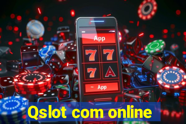 Qslot com online